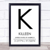 Killeen United States Of America Coordinates Travel Quote Print