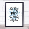 Telling People Inspirational Quote Print Blue Watercolour Poster