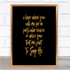 Text To Say Hi Quote Print Black & Gold Wall Art Picture