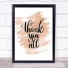 Thank You All Quote Print Watercolour Wall Art