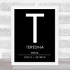 Teresina Brazil Coordinates Black & White World City Travel Print Teresina Brazil Coordinates Black & White World City Travel Print