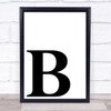 Initial Letter B Quote Wall Art Print Initial Letter B Quote Wall Art Print