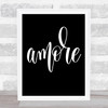 Amore Quote Print Black & White