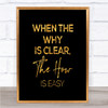 The How Is Easy Quote Print Black & Gold Wall Art Picture The How Is Easy Quote Print Black & Gold Wall Art Picture