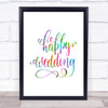 Happy Wedding Rainbow Quote Print Happy Wedding Rainbow Quote Print