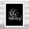 Holy Matrimony Quote Print Black & White Holy Matrimony Quote Print Black & White