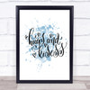 Hugs And Kisses Inspirational Quote Print Blue Watercolour Poster