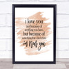 I Love You Quote Print Watercolour Wall Art