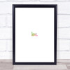 Love Rainbow Quote Print