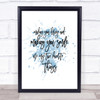 Making You Horny Inspirational Quote Print Blue Watercolour Poster