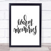 Memories Quote Print Poster Typography Word Art Picture