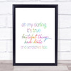 Oh My Darling Rainbow Quote Print