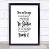There Are 2 Ways Quote Print Poster Typography Word Art Picture