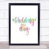 Wedding Day Rainbow Quote Print