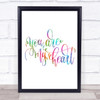 You Are My Heart Rainbow Quote Print