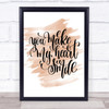 You Make My Heart Smile Quote Print Watercolour Wall Art
