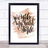 You Make My Heart Smile Quote Print Watercolour Wall Art You Make My Heart Smile Quote Print Watercolour Wall Art