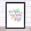 You Make My Heart Smile Rainbow Quote Print