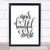 Your Beautiful Smile Quote Print Poster Typography Word Art Picture