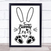 Some Bunny Loves Me Quote Typogrophy Wall Art Print