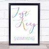 Rainbow Just Keep Swimming Finding Nemo Quote Wall Art Print