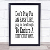 Don't Pray Quote Print Poster Typography Word Art Picture