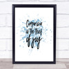 Thief Of Joy Inspirational Quote Print Blue Watercolour Poster