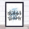 Christmas Blessing Inspirational Quote Print Blue Watercolour Poster
