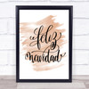 Christmas Feliz Navidad Quote Print Watercolour Wall Art