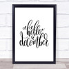 Christmas Hello December Quote Print Poster Typography Word Art Picture