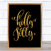 Christmas Holly Quote Print Black & Gold Wall Art Picture
