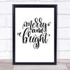 Christmas Merry & Bright Quote Print Poster Typography Word Art Picture