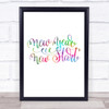 Christmas New Year New Start Rainbow Quote Print