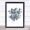 Christmas Silent Night Inspirational Quote Print Blue Watercolour Poster Christmas Silent Night Inspirational Quote Print Blue Watercolour Poster