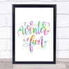 Christmas Winter Fun Rainbow Quote Print