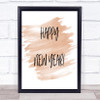 Happy New Year Quote Print Watercolour Wall Art