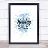 Holiday Sale Inspirational Quote Print Blue Watercolour Poster