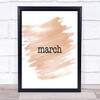 March Quote Print Watercolour Wall Art