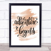 Adventure Begins Swirl Quote Print Watercolour Wall Art