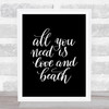 All You Need Love And Beach Quote Print Black & White