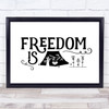 Freedom Is Camping Quote Typogrophy Wall Art Print