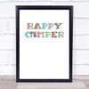 Happy Camper Colour Glitter Quote Typogrophy Wall Art Print