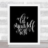 Let Yourself Rest Quote Print Black & White