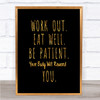 Work Out Quote Print Black & Gold Wall Art Picture