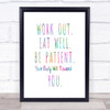 Work Out Rainbow Quote Print