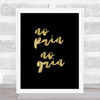 No Pain No Gain Black Gold Quote Typogrophy Wall Art Print