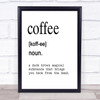 Word Definition Coffee Quote Print Poster Typography Word Art Picture