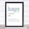 Word Definition Hangry Rainbow Quote Print