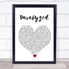 NF Paralyzed White Heart Song Lyric Wall Art Print