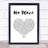 Backstreet Boys No Place White Heart Song Lyric Wall Art Print